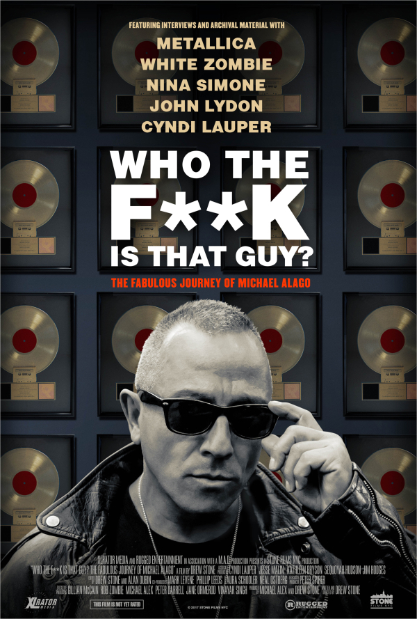 Who the Fuck is That Guy?: The Fabulous Journey of Michael Alago