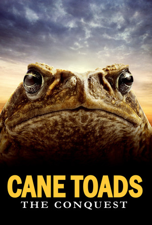 Cane Toads: The Conquest