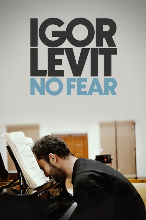 Igor Levit – No Fear