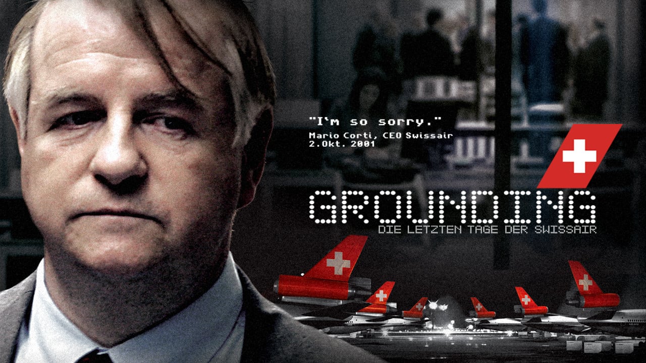 Grounding: The Last Days of Swissair