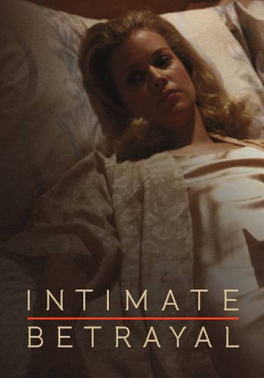 Intimate Betrayal