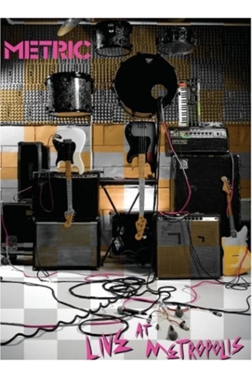 Metric: Live at Metropolis