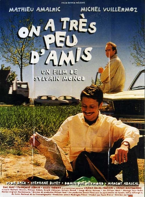 On a tres peu d'amis