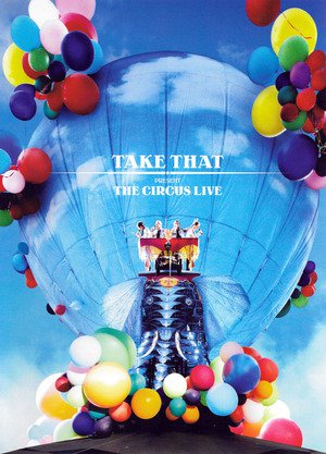 Take That: The Circus Live