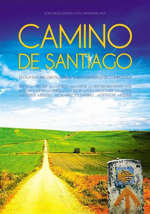 Camino de Santiago - Eine Reise auf dem Jakobsweg