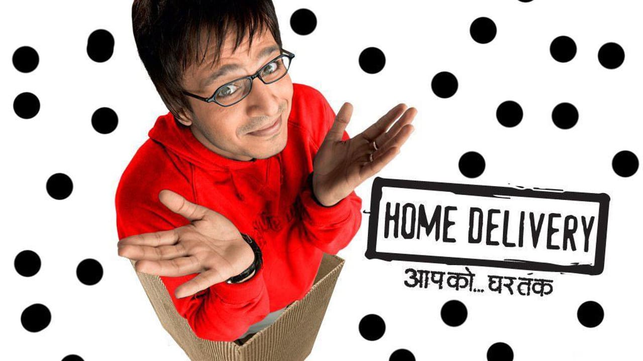 Home Delivery: Aapko... Ghar Tak