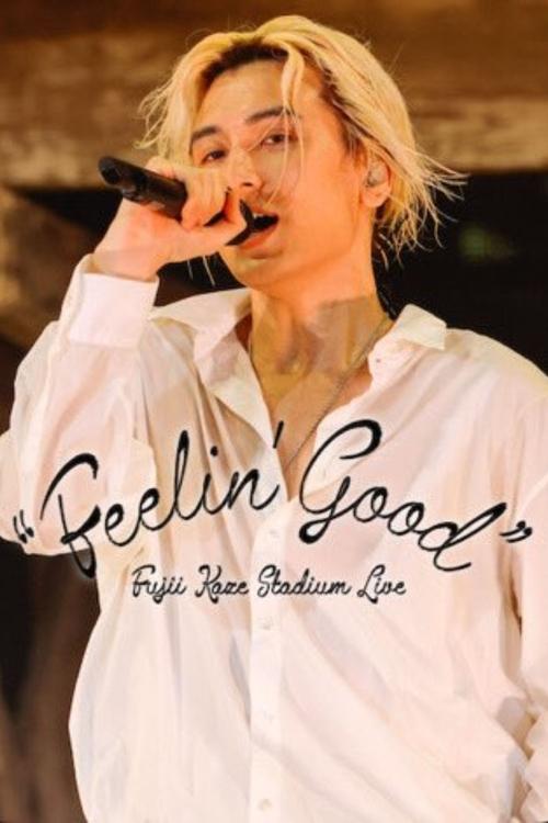 Fujii Kaze Stadium Live Feelin' Good