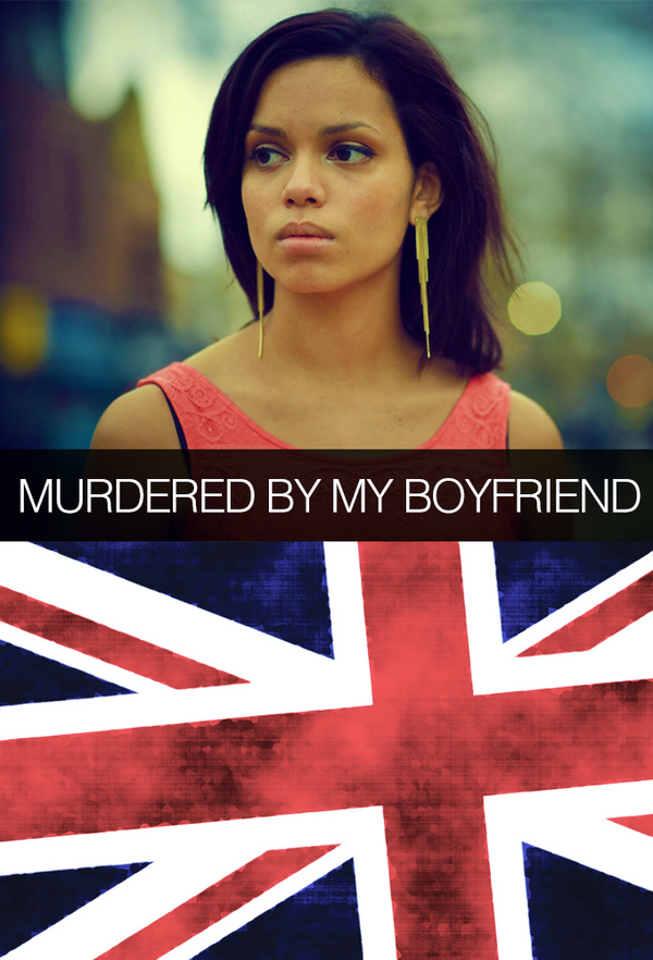 Murdered By My Boyfriend