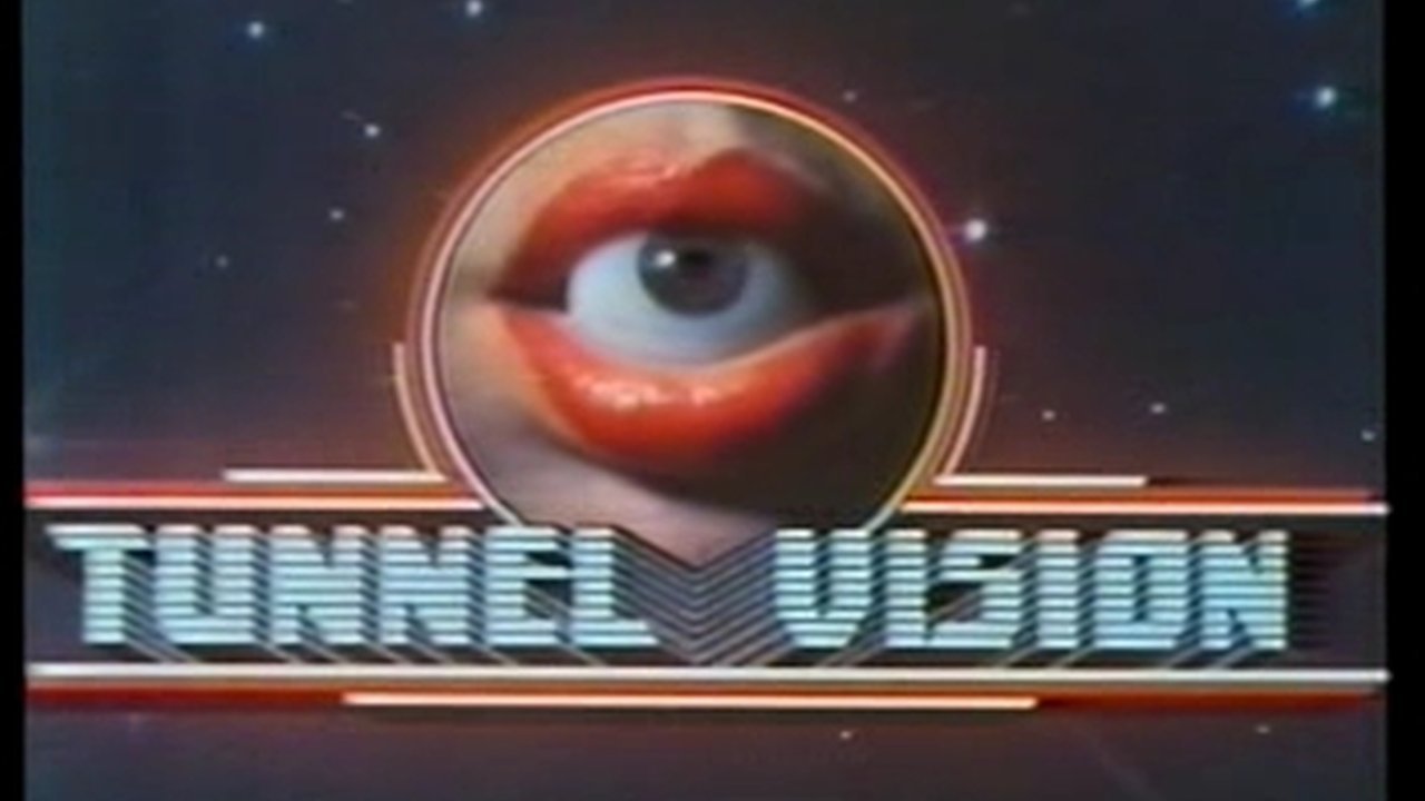 Tunnel Vision