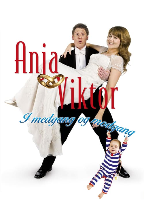 Anja og Viktor - I medgang og modgang