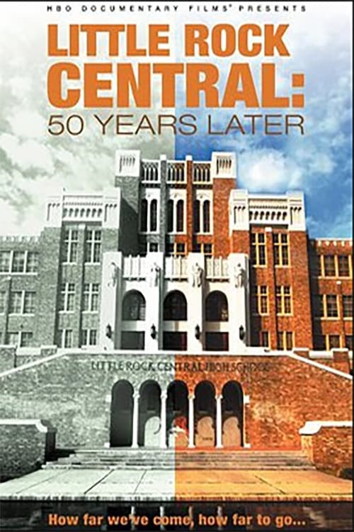 Little Rock Central: 50 Years Later