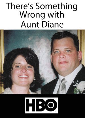 There's Something Wrong with Aunt Diane