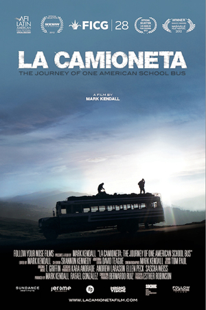 La Camioneta: The Journey of One American School Bus