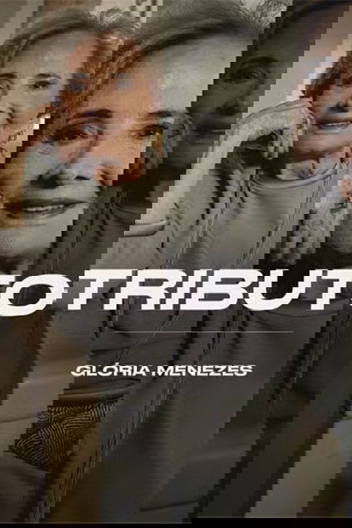 Tributo a Glória Menezes