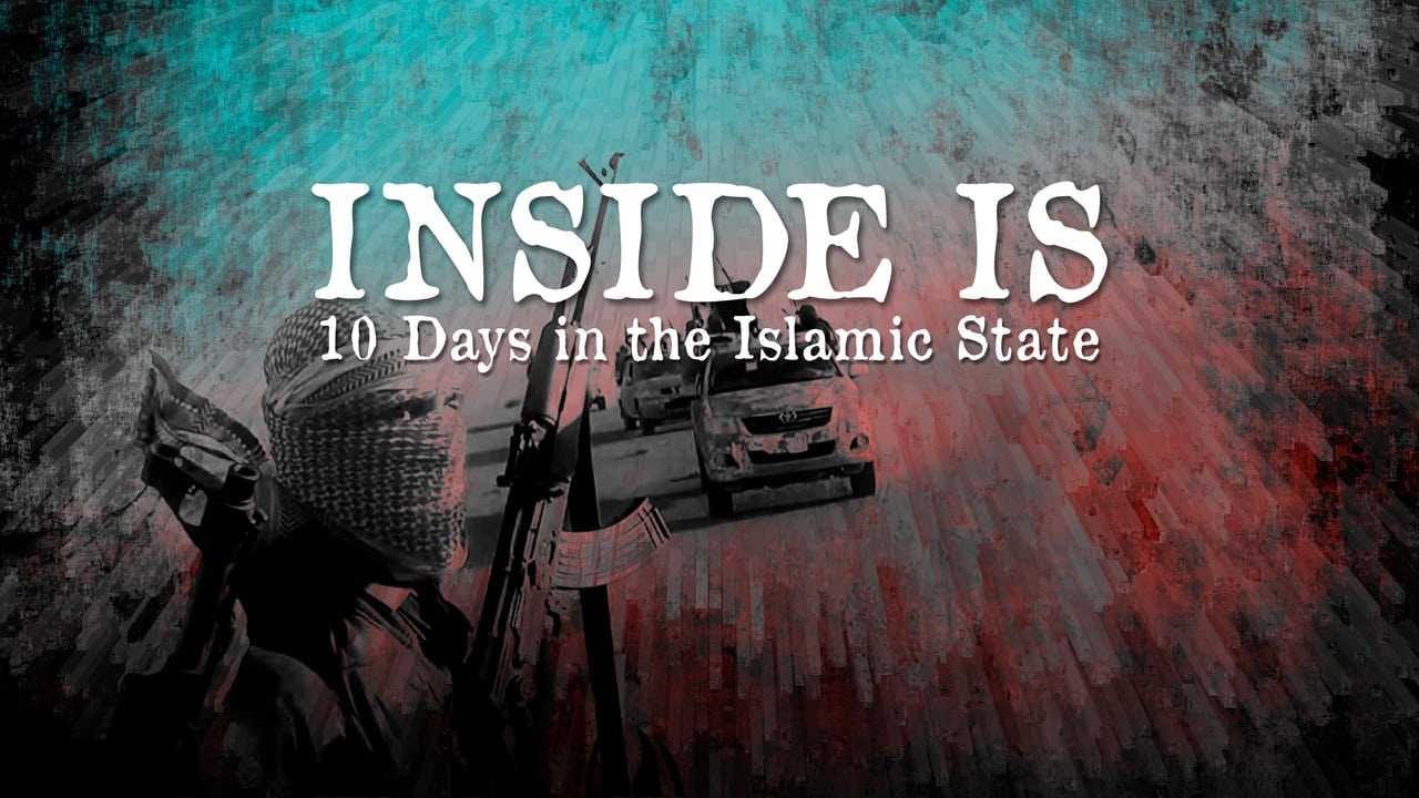 Inside IS: 10 Days in the Islamic State