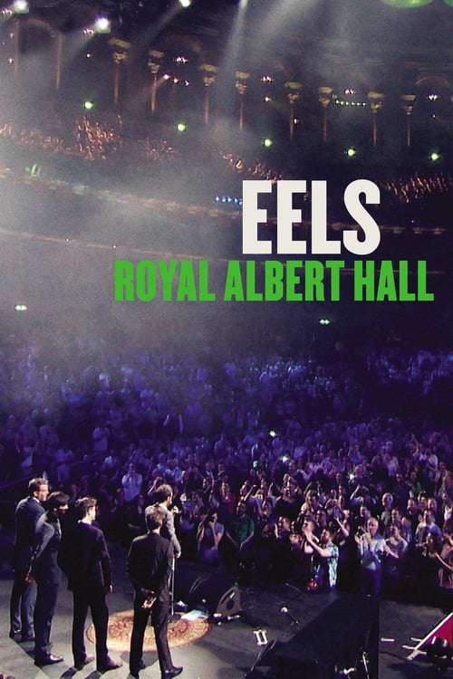 Eels: Royal Albert Hall