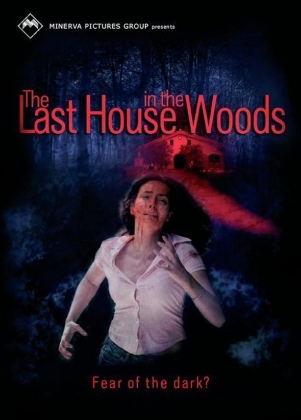 The Last House in the Woods