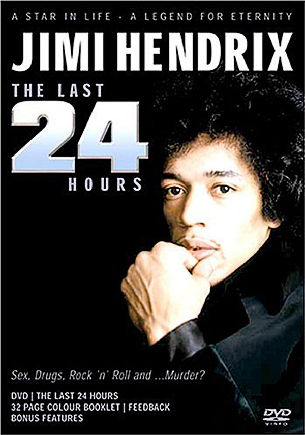 Jimi Hendrix: The Last 24 Hours