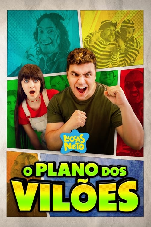 Luccas Neto em: O Plano dos Viloes