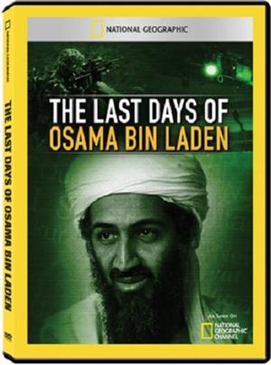 The Last Days of Osama Bin Laden