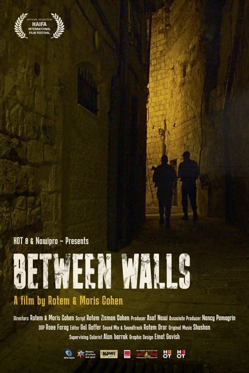Between Wallsa
