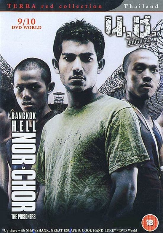 Bangkok Hell: Nor Chor - The Prisoners