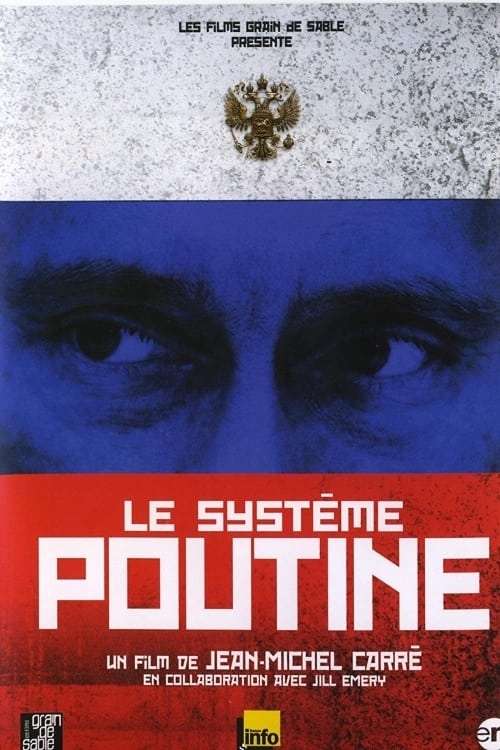 Le Systeme Poutine