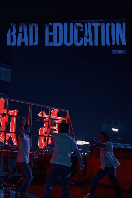 Bad Education