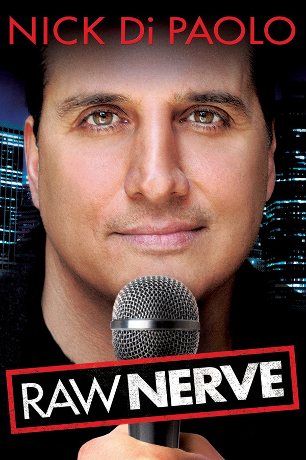 Nick DiPaolo: Raw Nerve