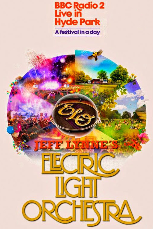 Jeff Lynne's ELO Live at Hyde Park
