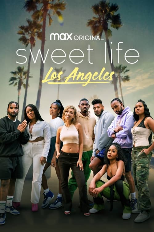 Sweet Life: Los Angeles