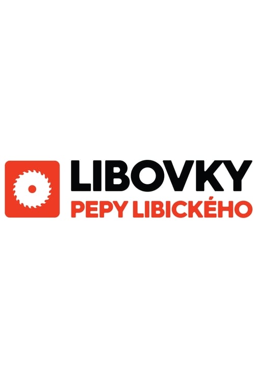 Libovky Pepy Libického