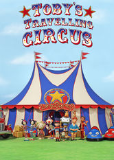 Toby's Travelling Circus