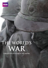 The World's War: Forgotten Soldiers of the Empire