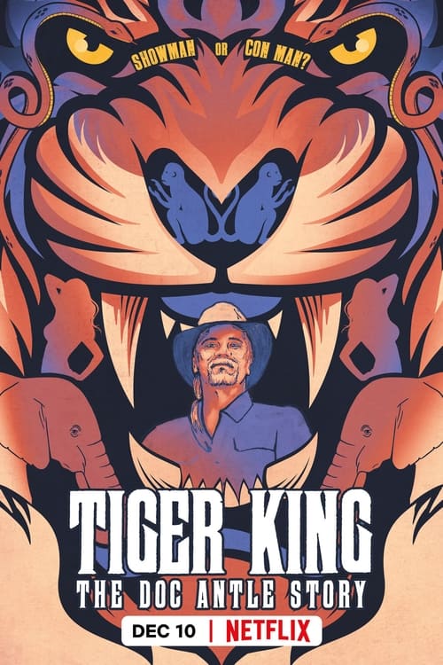 Tiger King: The Doc Antle Story