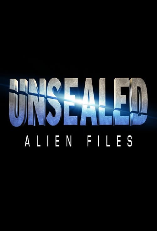 Unsealed: Alien Files