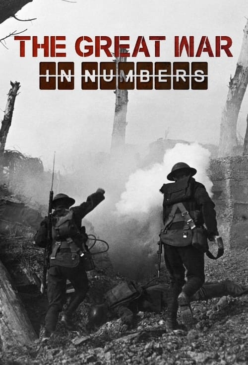 The Great War in Numbers