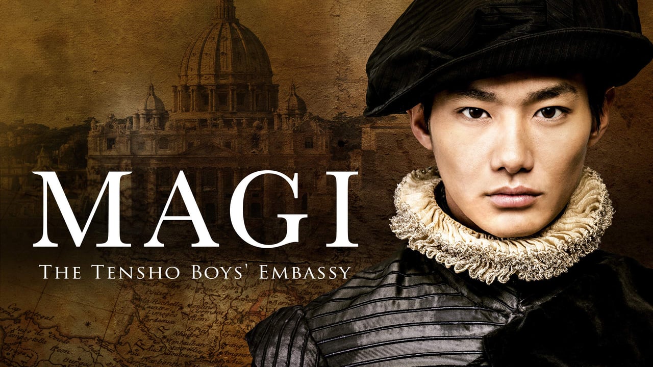 MAGI The Tensho Boys' Embassy