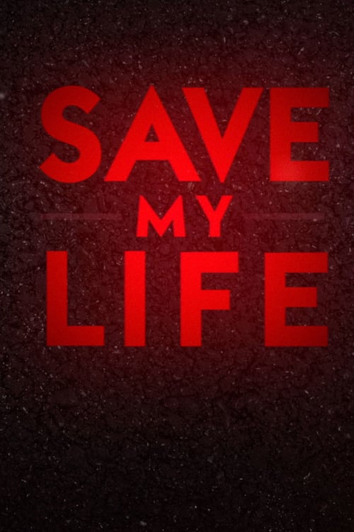 Save My Life: Boston Trauma