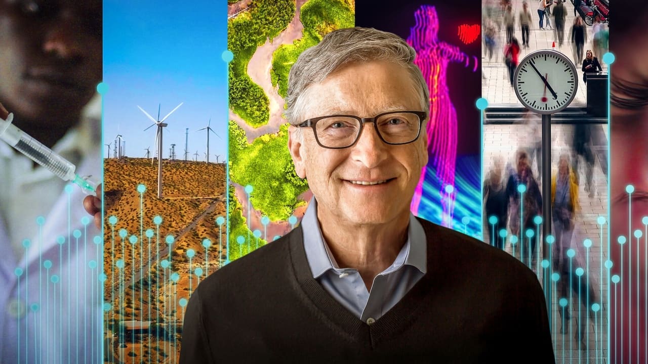 What's Next? The Future with Bill Gates