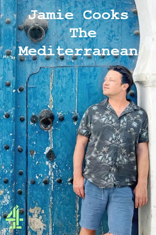 Jamie Cooks the Mediterranean