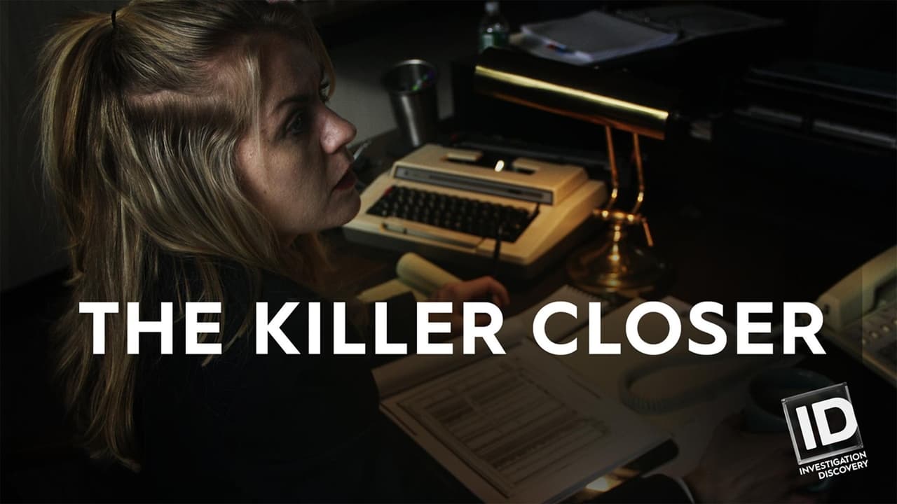 The Killer Closer