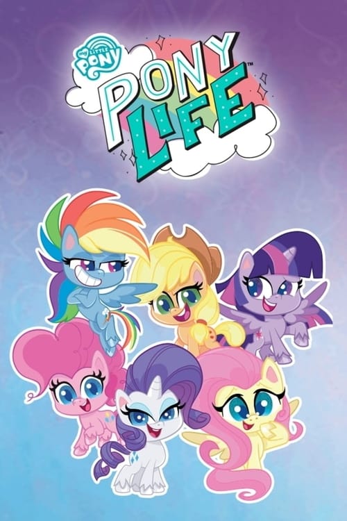 My Little Pony: Pony Life