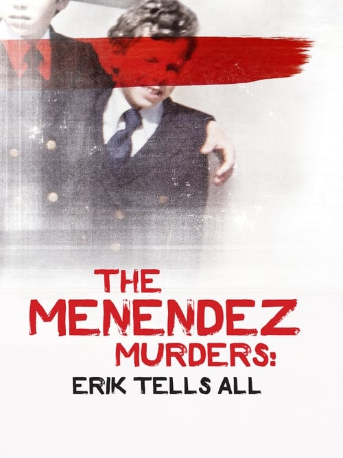 The Menendez Murders: Erik Tells All