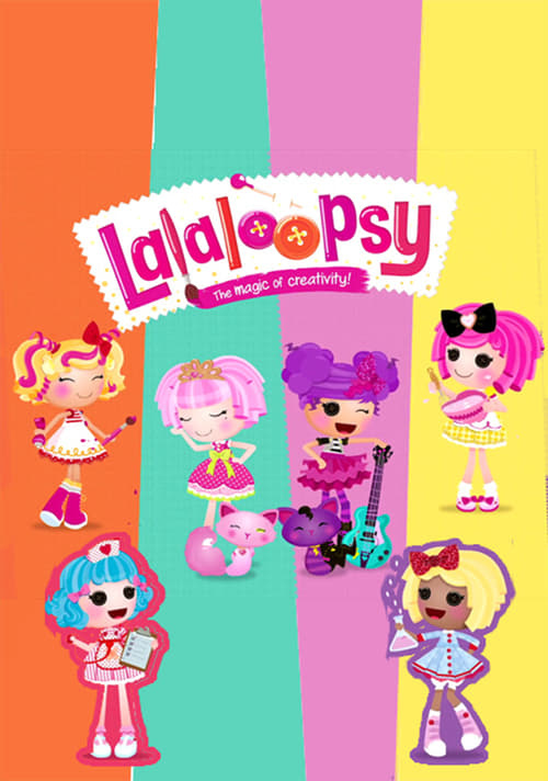 We're Lalaloopsy