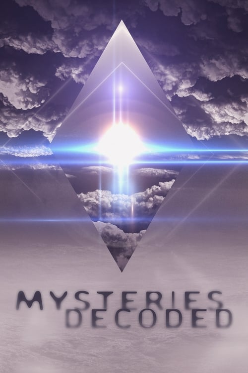 Mysteries Decoded