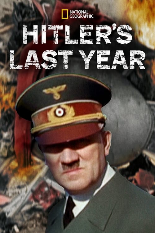 Hitler's Last Year