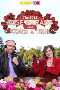 The 2018 Rose Parade Hosted by Cord & Tish [U]