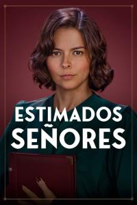 Estimados Senores plakát