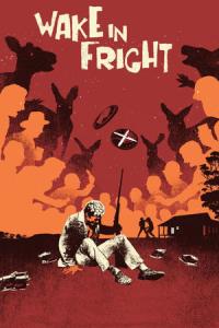 Wake In Fright Wake In Fright plakát